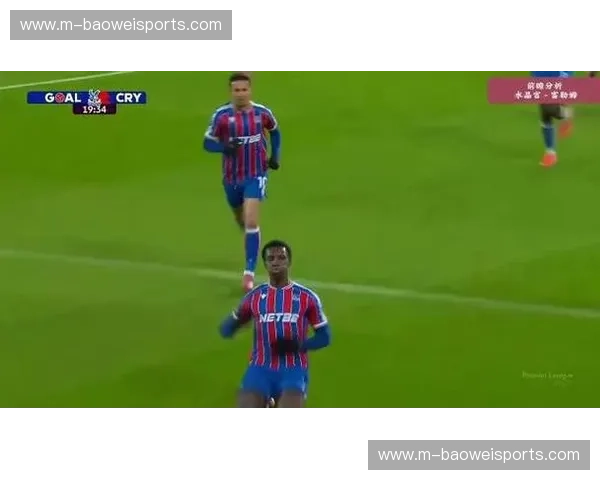 水晶宫爆冷击败富勒姆 伦敦德比成为二月保级形势转折点